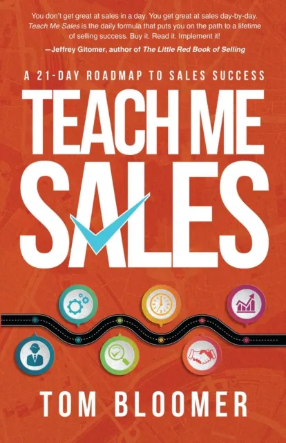Teach Me Sales: A 21-Day Roadmap to Sales Success