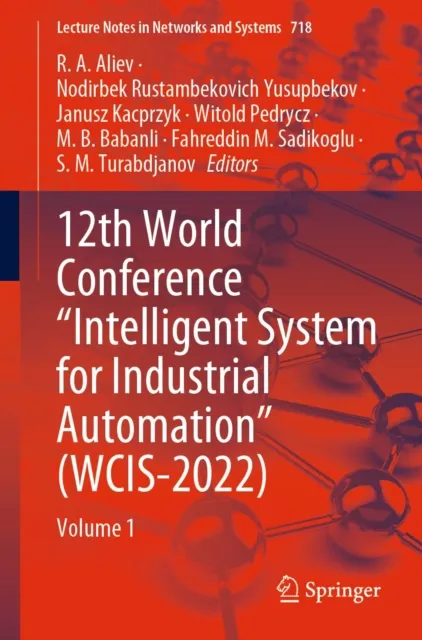 12th World Conference "Intelligent System for Industrial Automation" (WCIS-2022)