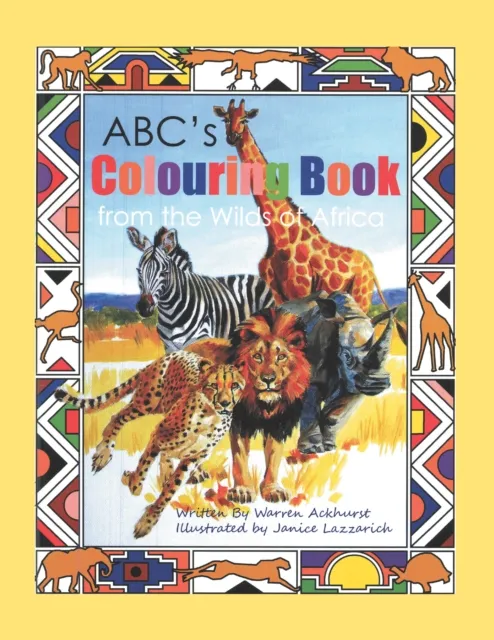 Abc's Colouring Book from the Wilds of Africa