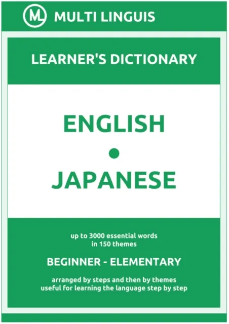 English-Japanese (the Step-Theme-Arranged Learner's Dictionary, Steps 1 - 2)