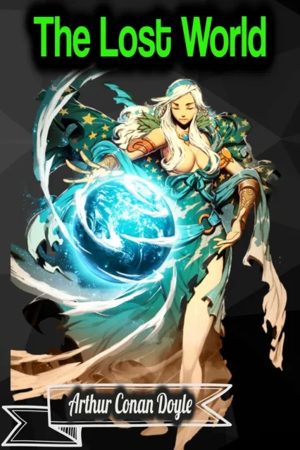 Lost World - Arthur Conan Doyle