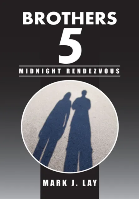 Brothers 5 - Midnight Rendezvous