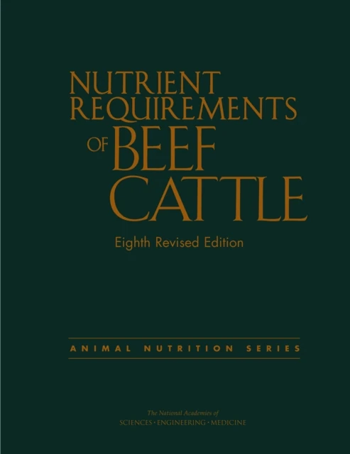 Nutrient Requirements of Beef Cattle