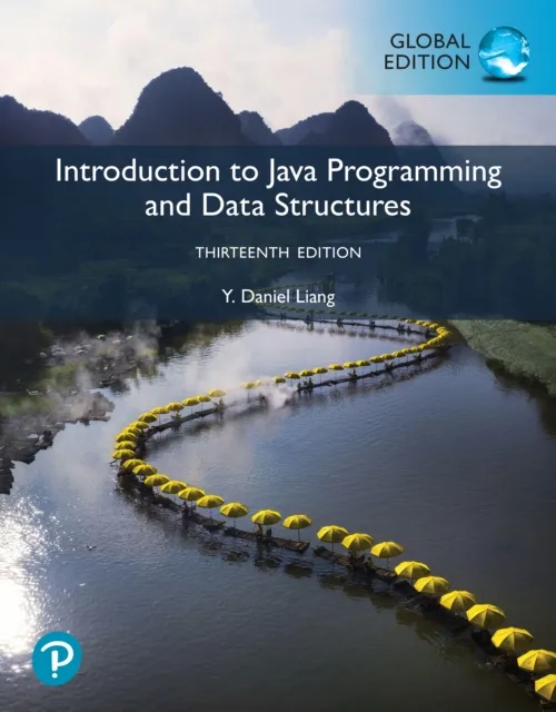 Introduction to Java Programming and Data Structures, Global Edition