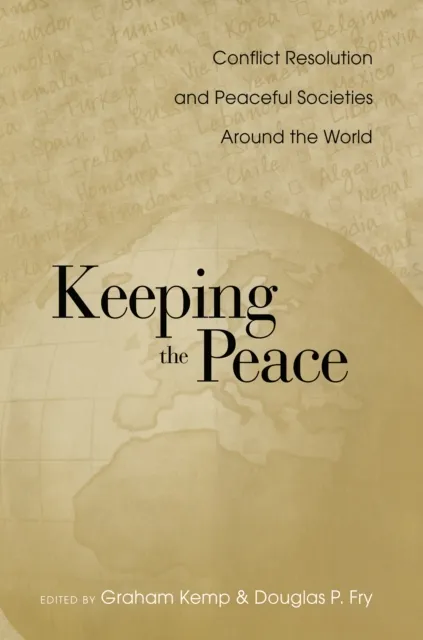 Keeping the Peace