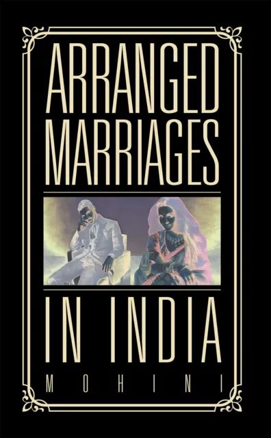 Arranged Marriages