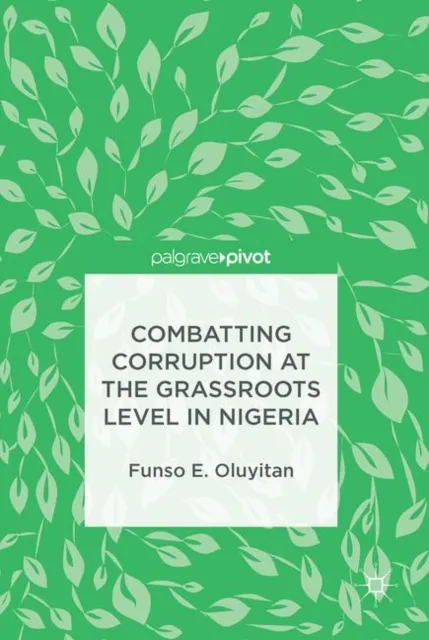 Combatting Corruption at the Grassroots Level in Nigeria