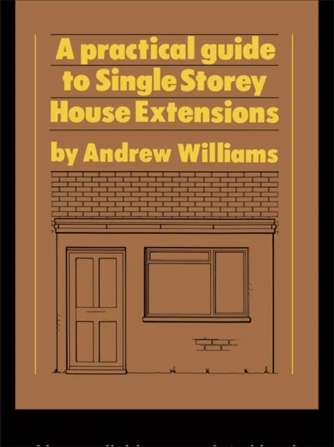Practical Guide to Single Storey House Extensions