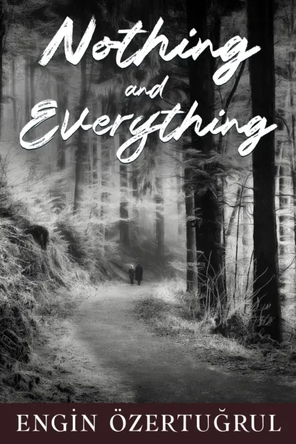 Nothing and Everything