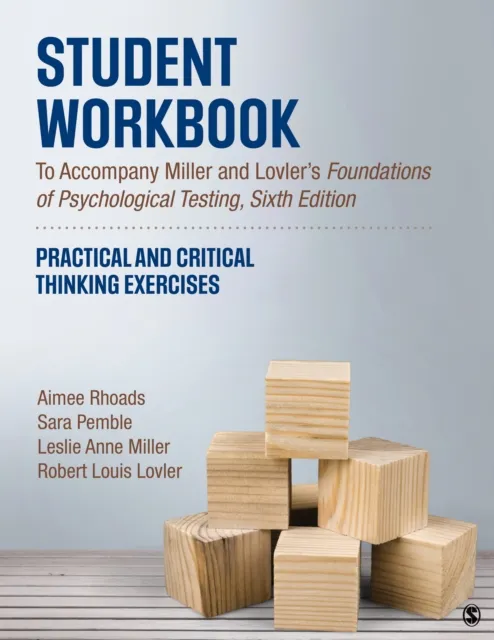 Student Workbook To Accompany Miller and Lovler's Foundations of Psychological Testing