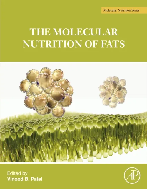 Molecular Nutrition of Fats