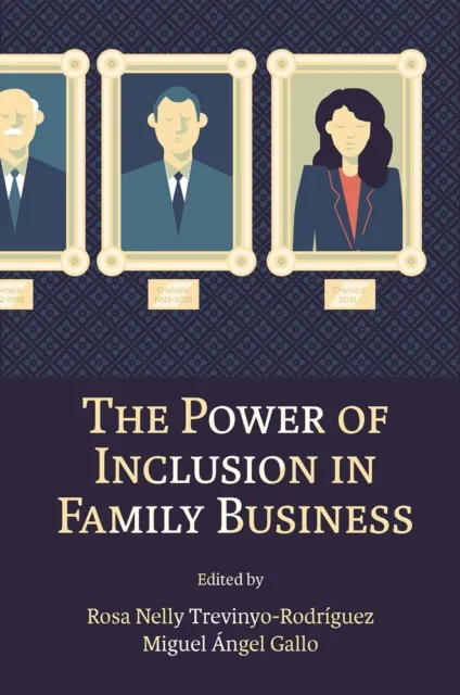 Power of Inclusion in Family Business