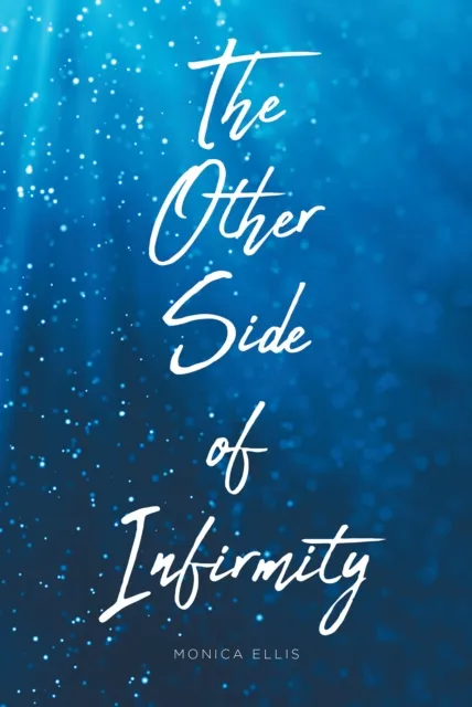 Other Side of Infirmity