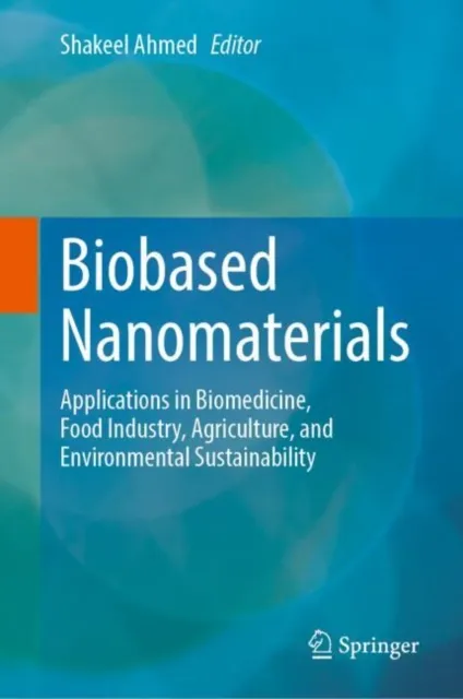 Biobased Nanomaterials