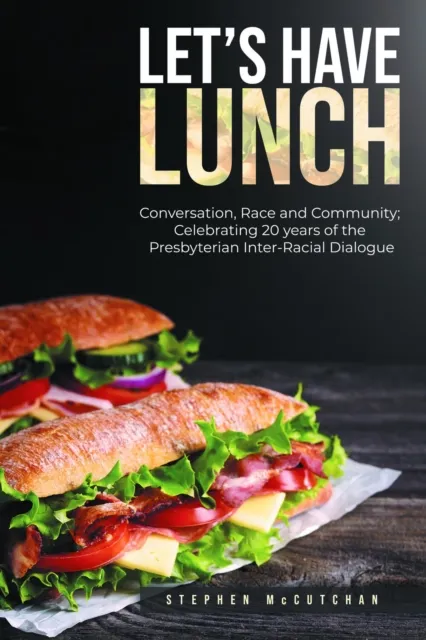 Let's Have Lunch