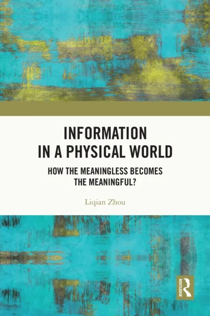 Information in a Physical World