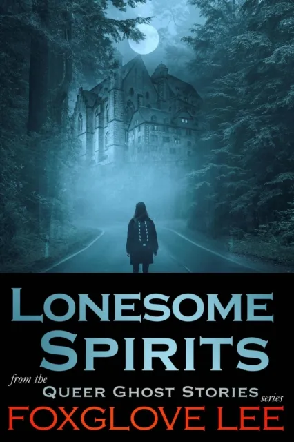 Lonesome Spirits