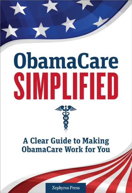 Obamacare Simplified