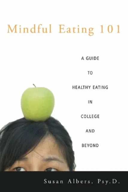 Mindful Eating 101