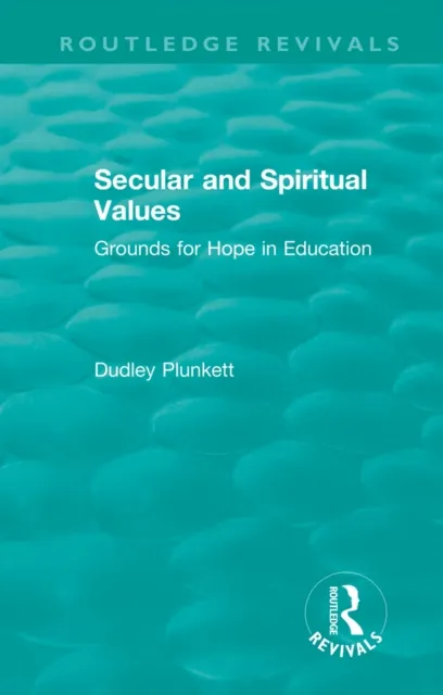 Secular and Spiritual Values