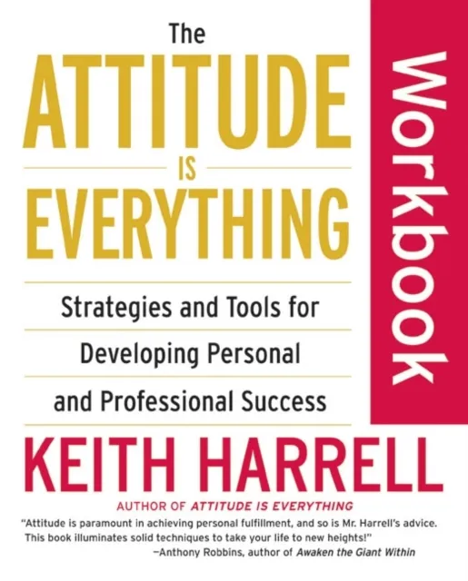 Attitude Is Everything Workbook