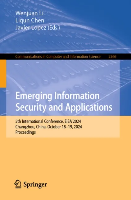 Emerging Information Security and Applications