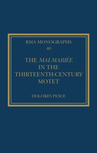 Malmariee in the Thirteenth-Century Motet