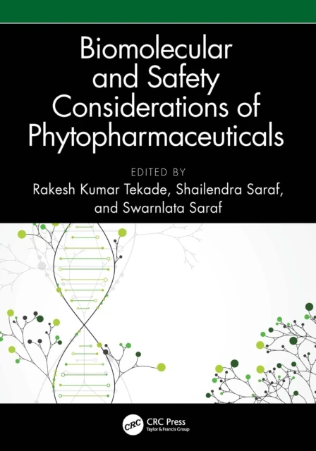 Biomolecular and Safety Considerations of Phytopharmaceuticals