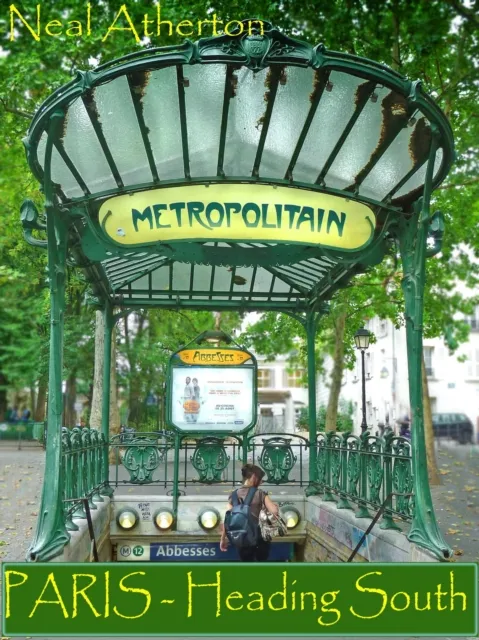 Paris Heading South - How a Small French Cafe Changed Our Lives