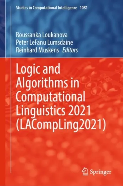 Logic and Algorithms in Computational Linguistics 2021 (LACompLing2021)