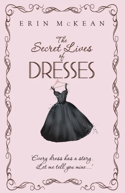 Secret Lives of Dresses