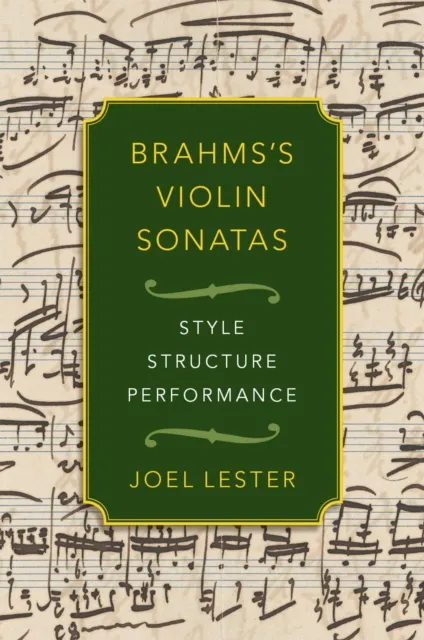Brahms's Violin Sonatas