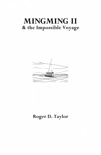 Mingming II & the Impossible Voyage