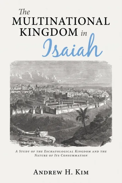 Multinational Kingdom in Isaiah