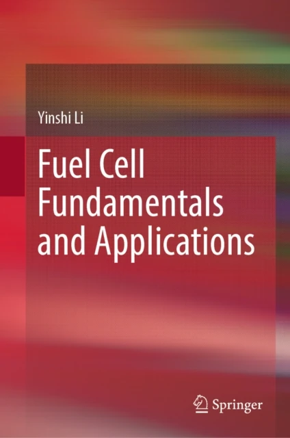 Fuel Cell Fundamentals and Applications