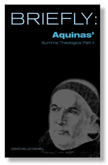 Aquinas' Summa Theologica II