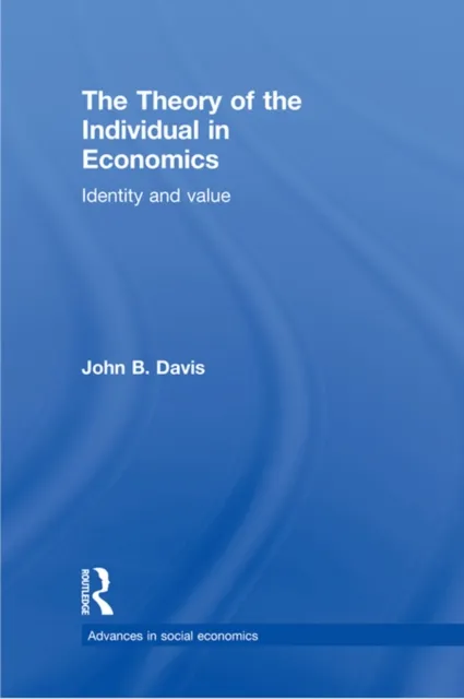 Theory of the Individual in Economics