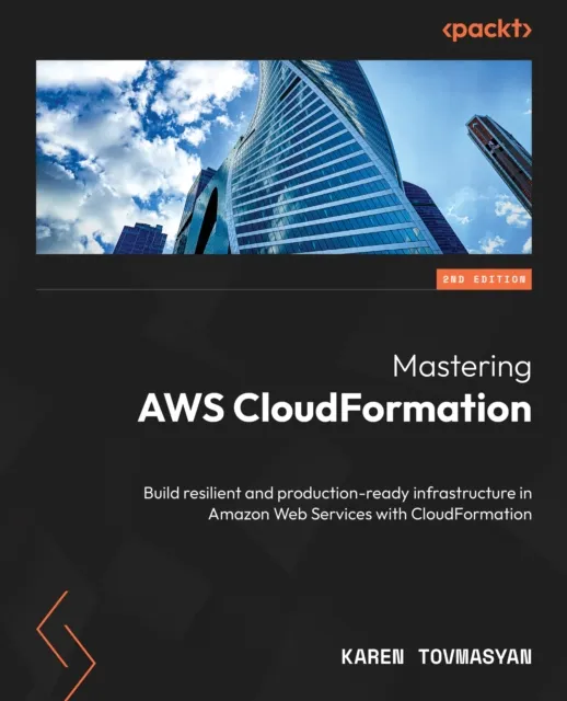 Mastering AWS CloudFormation