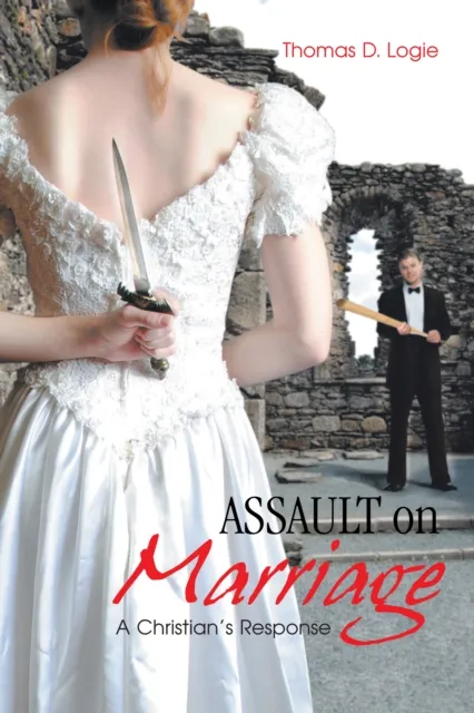 Assault on Marriage