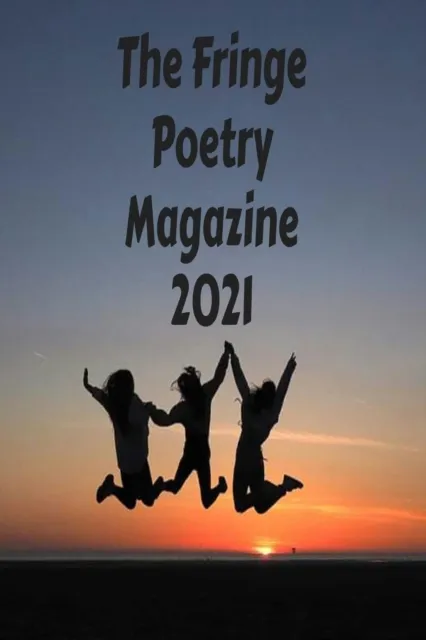 Fringe Poetry Magazine 2021
