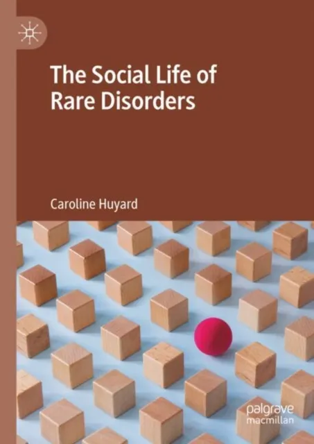 Social Life of Rare Disorders