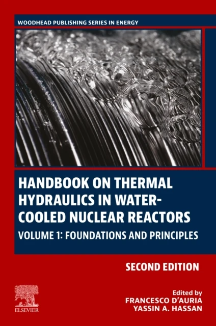 Handbook on Thermal Hydraulics in Water-Cooled Nuclear Reactors