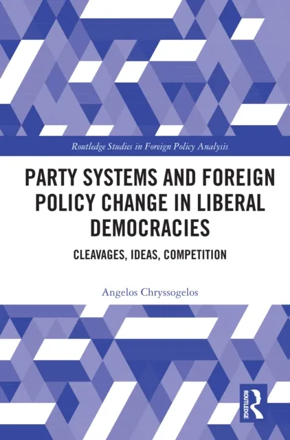 Party Systems and Foreign Policy Change in Liberal Democracies
