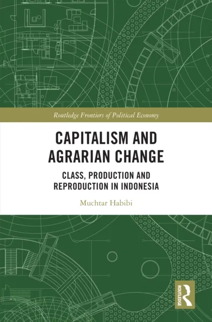 Capitalism and Agrarian Change