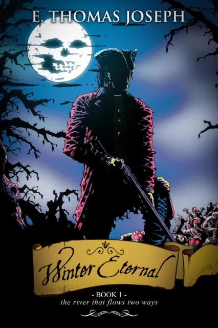 Winter Eternal : The River Flows Two Ways