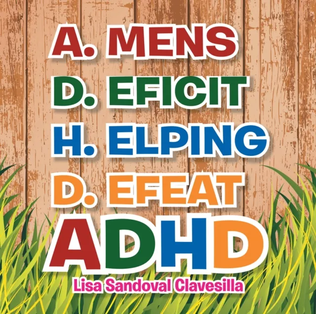 A.Mens D.Eficit H.Elping D.Efeat