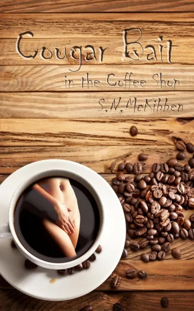 Cougar Bait in the Coffee Shop