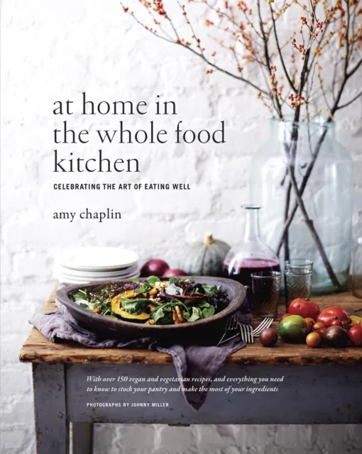 At Home in the Whole Food Kitchen
