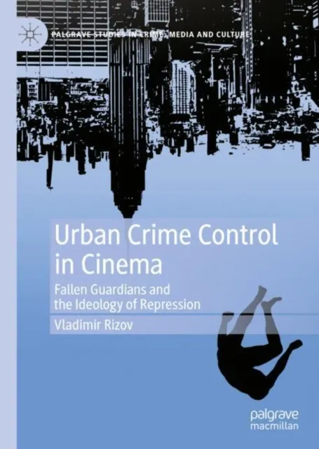 Urban Crime Control in Cinema