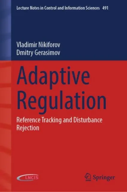 Adaptive Regulation